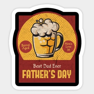 Best Dad Ever - Father's Day Sticker